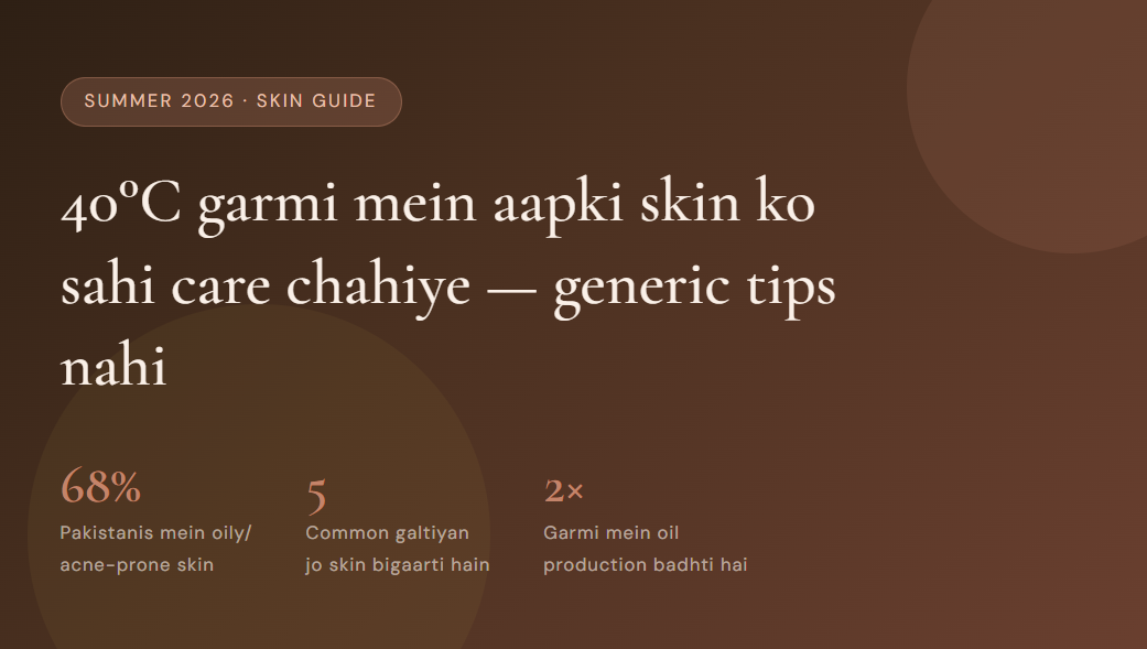 Pakistan Ki Garmi Mein Acne Ka Ilaaj 5 Cheezein Jo Aap Galat Kar Rahe Hain