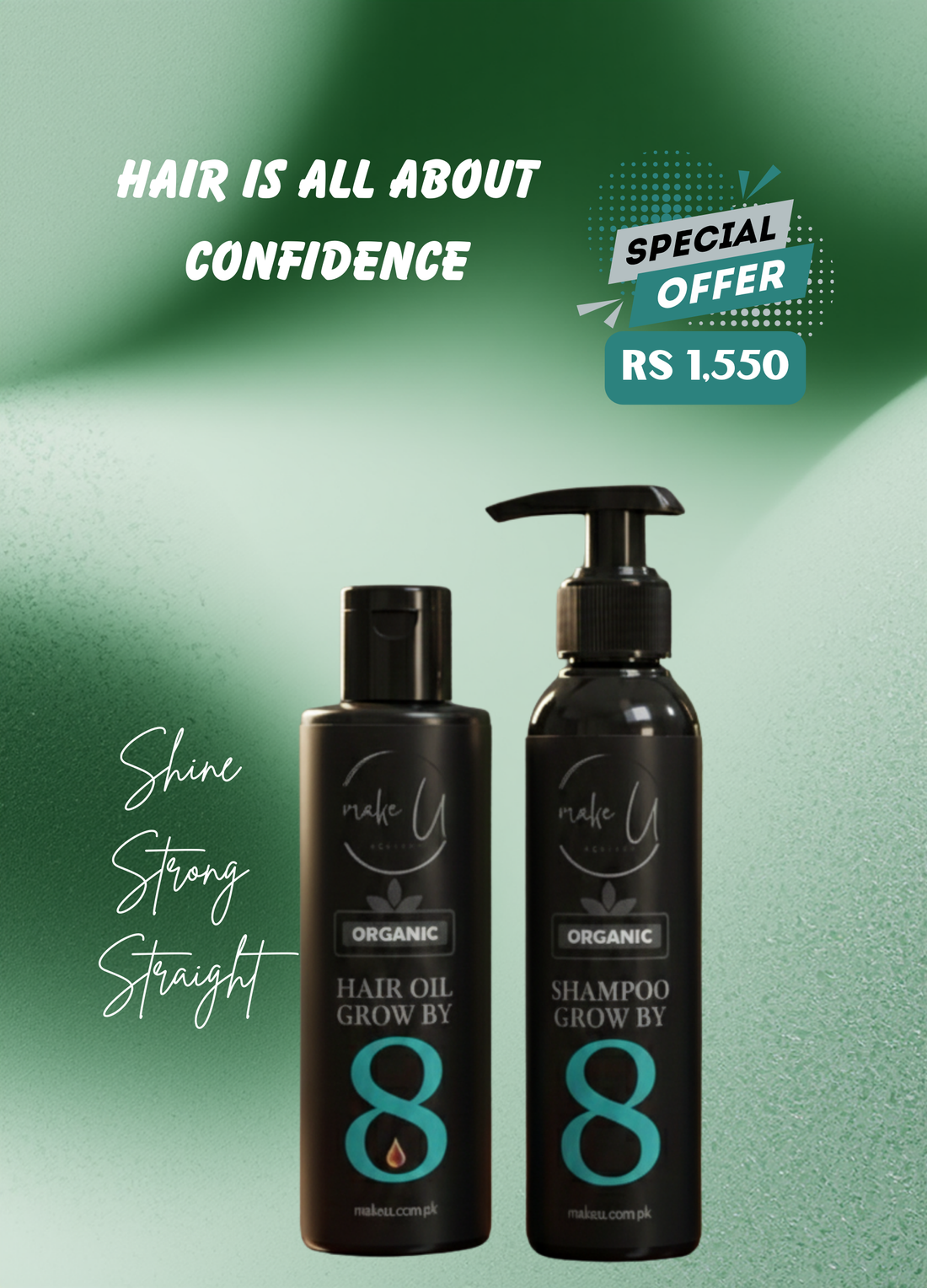 Shine. Strong. Straight. The Grow by 8 Organic Hair Care Duo That's Changing Hair in Pakistan