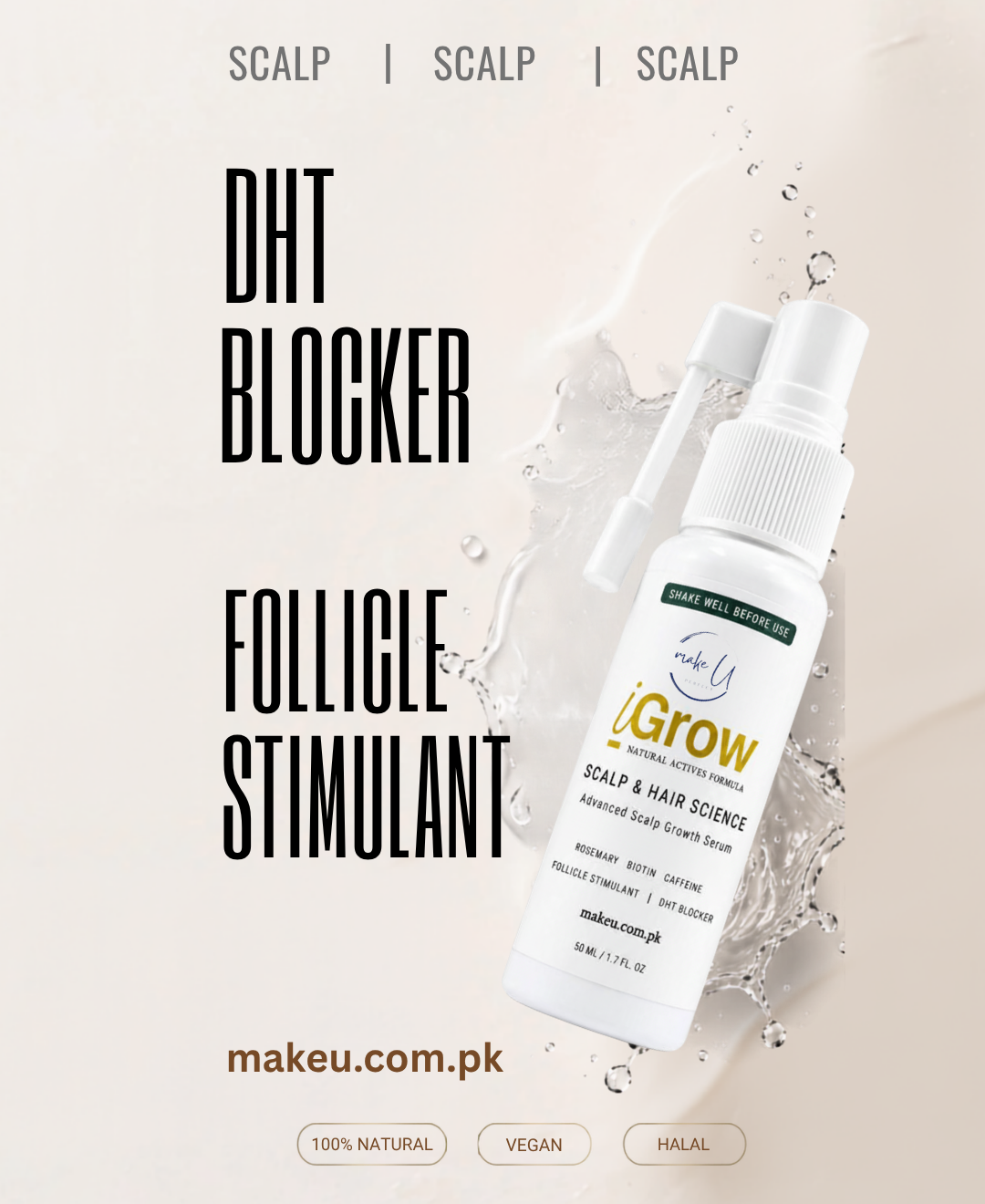A bottle of scalp and hair science DHT blocker spray shown on a light beige background with water splash graphics and large text reading 'DHT BLOCKER' and 'FOLLICLE STIMULANT'.